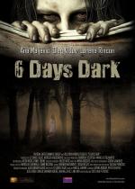 Фото 6 Days Dark