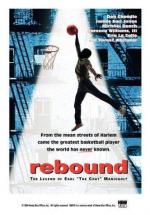 Rebound: The Legend of Earl 'The Goat' Manigault: 332x475 / 46 Кб