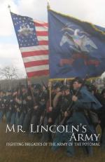 Фото Mr Lincoln's Army: Fighting Brigades of the Army of the Potomac