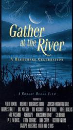 Gather at the River: A Bluegrass Celebration: 268x475 / 42 Кб