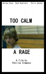 Too Calm a Rage: 627x1000 / 54 Кб