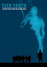 Фото Teen Truth: An Inside Look at Drugs & Alcohol Abuse