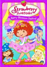 Фото Strawberry Shortcake: Berry Blossom Festival
