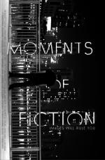 Фото Moments of Fiction