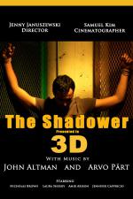 Фото The Shadower in 3D