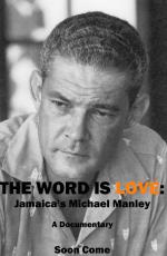 The Word Is Love: Jamaica's Michael Manley: 1339x2048 / 1114 Кб