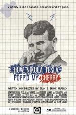 Фото How Nikola Tesla Popped My Cherry