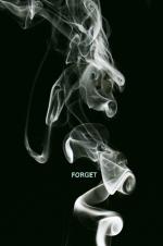 Forget: 853x1280 / 87 Кб