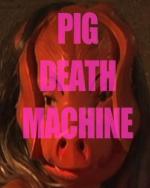 Фото Pig Death Machine