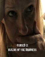 Фото Cursed 3: Rulers of the Darkness