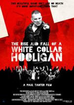 Фото The Rise & Fall of a White Collar Hooligan