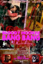 Bloody Hooker Bang Bang: A Love Story: 1382x2048 / 769 Кб