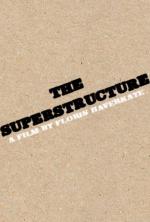 Фото The Superstructure