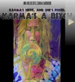 Karma's a B*tch: 625x687 / 67 Кб