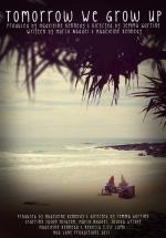 Tomorrow We Grow Up: 672x960 / 89 Кб