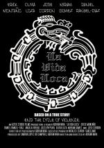 La Vida Loca: Based on a True Story: 679x960 / 135 Кб