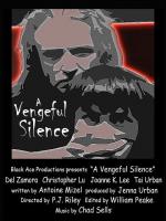 A Vengeful Silence: 480x640 / 65 Кб
