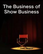Фото The Business of Show Business