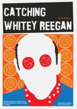 Фото Catching Whitey Reegan