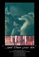 Фото And Then You Die