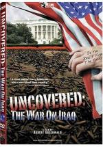 Фото Uncovered: The Whole Truth About the Iraq War