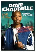 Dave Chappelle: For What It's Worth: 348x500 / 45 Кб