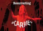 Фото Resurrecting Carrie
