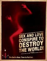 Фото Sex and Love Conspire to Destroy the World!
