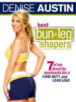 Denise Austin: Best Bun & Leg Shapers: 375x500 / 37 Кб