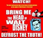 Фото Bring Me the Head of Walt Disney