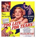 Постер Too Late for Tears: 535x568 / 84 Кб