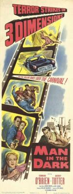 Постер Man in the Dark: 285x755 / 59 Кб