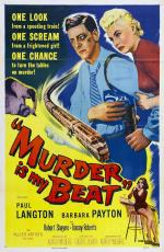 Постер Murder Is My Beat: 913x1396 / 259 Кб