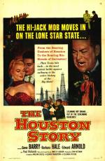 Постер The Houston Story: 494x755 / 91 Кб