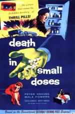 Постер Death in Small Doses: 993x1500 / 251 Кб