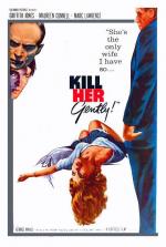 Постер Kill Her Gently: 510x755 / 61 Кб