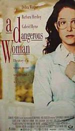 Постер Опасная женщина: 214x371 / 19 Кб