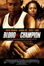 Постер Blood of a Champion: 338x501 / 73 Кб