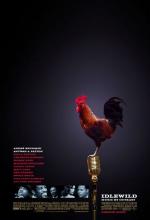 Постер Моя жизнь в Айдлвайлде: 517x755 / 33 Кб