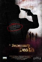 Постер A Necessary Death: 874x1280 / 280 Кб