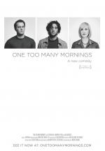 Постер One Too Many Mornings: 1041x1500 / 92 Кб