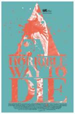 Постер Ужасный способ умереть: 450x683 / 54 Кб