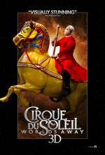 Постер Cirque du Soleil: Сказочный мир в 3D: 625x925 / 170.39 Кб
