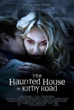 Постер The Haunted House on Kirby Road: 408x604 / 55.12 Кб