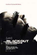 Постер The Blackout Experiments: 411x604 / 41.26 Кб