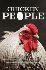 Постер Chicken People: 750x1150 / 313.72 Кб