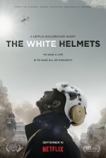 Постер Белые шлемы: 675x1000 / 71.39 Кб