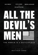 Постер All the Devil's Men: 707x1000 / 192.57 Кб