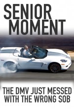 Постер Senior Moment: 432x638 / 130.44 Кб