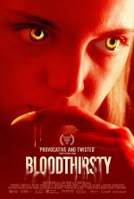 Постер Bloodthirsty: 1200x1778 / 215.84 Кб